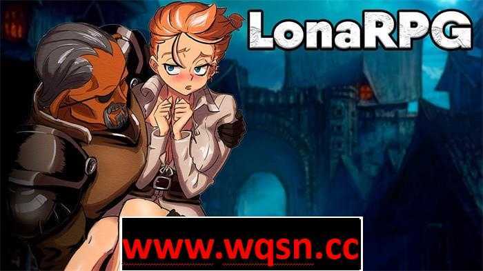 【黑暗RPG/中文/全动态】洛娜的世界RPG LonaRPG V0.9.8.1.0 官中步兵版游戏中文版下载|无需安装解压即玩-游界无限