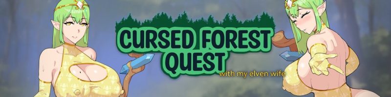 [SLG/动态/PC] 诅咒的森林 与我的精灵妻子一起探索~ Cursed Forest Quest v0.3.5 中文汉化版1.1G游戏中文版下载|无需安装解压即玩-游界无限