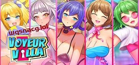 [3D互动/全动态/PC] 窥银别墅 – 后宫经理 Voyeur Villa – Harem Manager STEAM官方中文 1G游戏中文版下载|无需安装解压即玩-游界无限