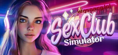 [3D互动/全动态/] SEX CLUB Simulator 官方中文版 1G游戏中文版下载|无需安装解压即玩-游界无限