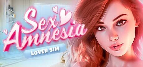 [欧美SLG/动态/新作/PC] SEX 失忆症 SEX Amnesia – Lover Sim 官方中文步兵版 10G游戏中文版下载|无需安装解压即玩-游界无限