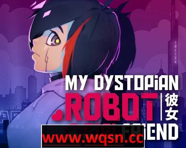 【触摸互动SLG/中文/全动态】我的反乌托邦机器人女友 V0.87.7 官方中文版+作弊码【更新/PC+安卓/1.6G】游戏中文版下载|无需安装解压即玩-游界无限