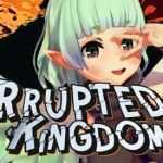 [SLG/汉化] 腐败王国 堕落的王国 Corrupted Kingdoms Ver0.22.3d PC+安卓汉化版游戏中文版下载|无需安装解压即玩-游界无限