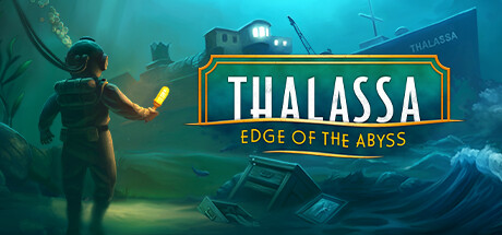 塔拉萨号:深渊边缘/Thalassa: Edge of the Abyss游戏中文版下载|无需安装解压即玩-游界无限