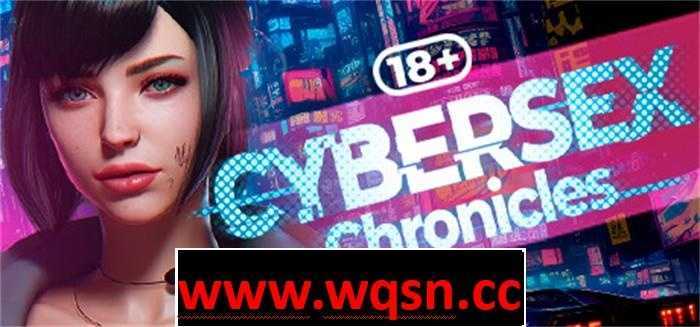 【养成SLG/中文/全动态】赛博网络性活~Cybersex Chronicles 官方中文步兵版【新作/1.3G】游戏中文版下载|无需安装解压即玩-游界无限