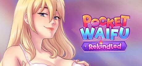 [日式SLG/动态/更新/PC] 掌心女友：重燃 Pocket Waifu Rekindled v1.0.19 官方中文游戏中文版下载|无需安装解压即玩-游界无限
