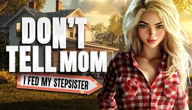 [欧美SLG/动态/新作/PC] 别告诉老妈：我喂饱了继妹 Don’t Tell Mom I Fed My Stepsister 官方中文游戏中文版下载|无需安装解压即玩-游界无限